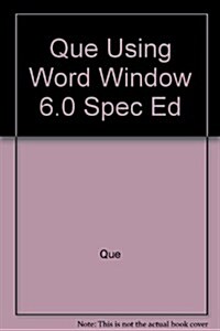 Que Using Word Window 6.0 Spec Ed (Paperback)
