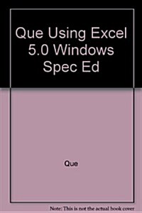 Que Using Excel 5.0 Windows Spec Ed (Paperback)