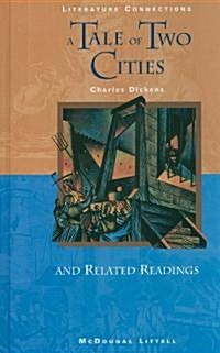 McDougal Littell Literature Connections: A Tale of Two Cities Student Editon Grade 10 1996 (Hardcover)