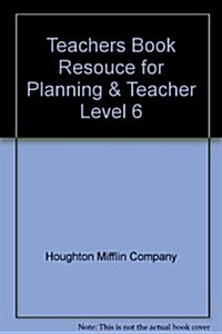 Teachers Book Resouce for Planning & Teacher Level 6 (Hardcover)