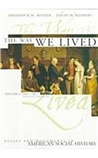 The Way We Lived Volume 1 4th Edition (Paperback, 4th)