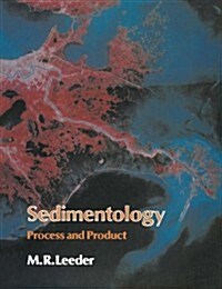 Sedimentology : Process and Product (Paperback, New ed)