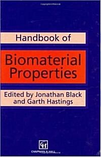 Handbook of Biomaterial Properties (Hardcover)