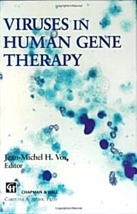 Viruses in Human Gene Therapy (Hardcover)