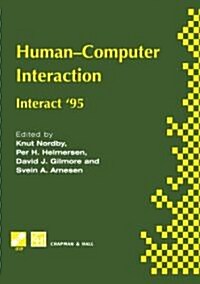 Human-Computer Interaction : Interact 95 (Hardcover)