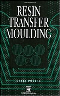 Resin Transfer Moulding (Hardcover)
