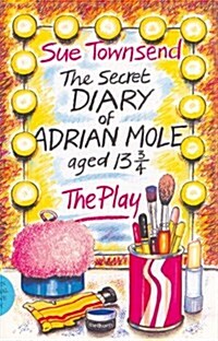 The Secret Diary Of Adrian Mole : Play (Paperback)