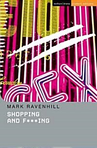 Shopping And F***ing (Paperback)