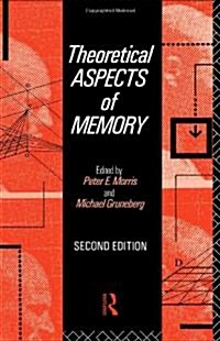 Theoretical Aspects of Memory : Volume 2 (Paperback, 2 ed)