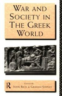 War and society in the Greek world