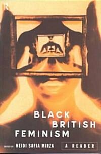 Black British Feminism: A Reader (Paperback)