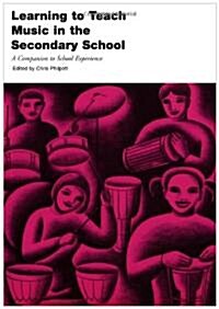 Learning to Teach Music in the Secondary School (Paperback)