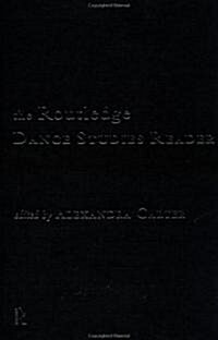 The Routledge Dance Studies Reader (Hardcover)