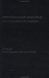 Performance Analysis : An Introductory Coursebook (Hardcover)