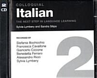 Colloquial Italian 2 : The Next Step in Language Learning (CD-Audio)