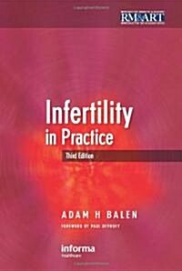 Infertility in Practice (Hardcover, 3rd)