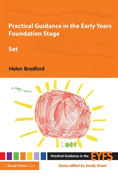 Practical Guidance in the Early Years Foundation Stage Set (Multiple-component retail product)