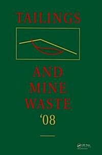 Tailings and Mine Waste 08 (Hardcover)