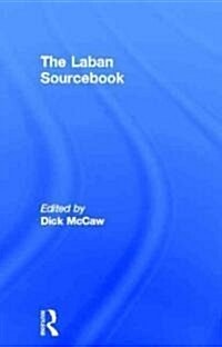 The Laban Sourcebook (Hardcover)