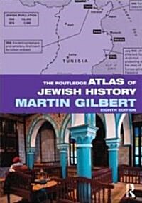 The Routledge Atlas of Jewish History (Paperback, 8 ed)