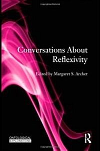 Conversations about Reflexivity (Hardcover)