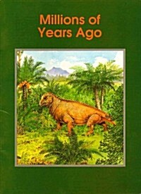 Millions of Years Ago (Paperback)