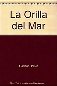 La Orilla del Mar (Paperback)