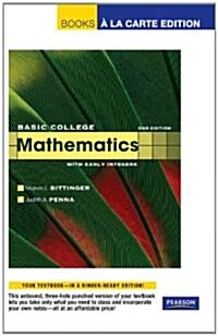 Basic College Mathematics With Early Integers (Unbound, 2nd)