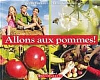 Allons Aux Pommes! (Paperback)