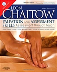 Palpation and Assessment Skills: Assessment Through Touch [With DVD ROM] (Paperback, 3rd)