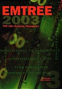 Emtree, the Life Science Thesaurus: Vol. 1: Alphabetical, Vol. 2: Tree Structure, Vol. 3: Permuted Term Index (Three-Volume Set) (Paperback)