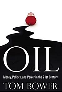Oil (Hardcover, 1st)