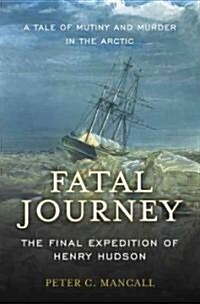 Fatal Journey (Hardcover)