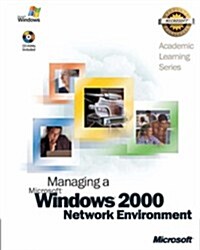 Als Managing a Microsoft Windows 2000 Network Environment (Hardcover)