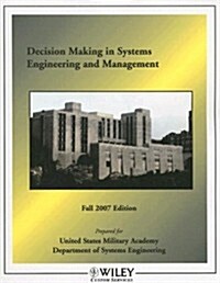Decision Making in Systems Engineering and Management (Paperback)
