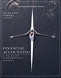 [중고] Financial Accounting : A Focus on Fundamentals (Paperback, 6 I.S.ed)