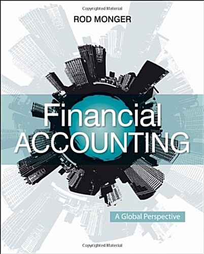 Financial Accounting : A Global Perspective (Paperback)