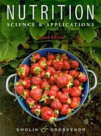 Nutrition : Science and Applications (Hardcover, 2 Rev ed)