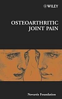 Osteoarthritic Joint Pain (Hardcover)