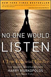 No One Would Listen: A True Financial Thriller (Paperback)