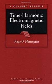 Time-Harmonic Electromagnetic Fields (Hardcover)