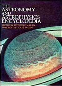 The Astronomy and Astrophysics Encyclopedia (Hardcover)