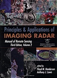 Manual of Remote Sensing, Principles and Applications of Imaging Radar (3rd, Hardcover)