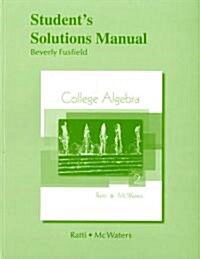 College Algebra (Paperback, 2nd, Student, Solution Manual)