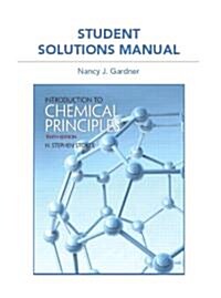 Introduction to Chemical Principles: Student Solutions Manual (Paperback, 10)