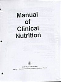 Manual of Clinical Nutrition (Loose Leaf)