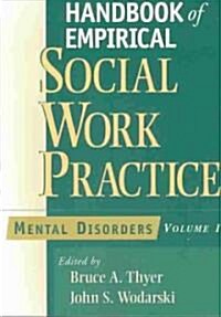 Handbook of Empirical Social Work Practice, 2-Volume Set (Paperback)