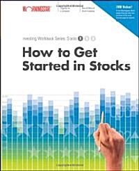 How to Get Started in Stocks (Paperback)
