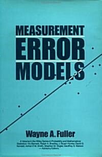Measurement Error Models (Hardcover)