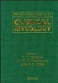 Principles and Practice of Clinical Mycology (Hardcover)